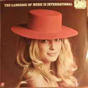 Various - The Language Of Music Is International