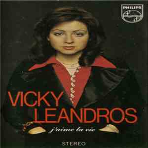 Vicky Leandros - J'aime La Vie