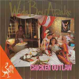 Wide Boy Awake - Chicken Outlaw