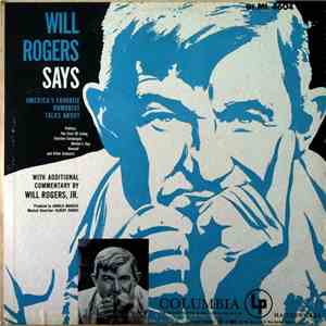 Will Rogers  - Will Rogers Says