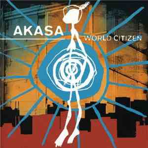 Akasa  - World Citizen