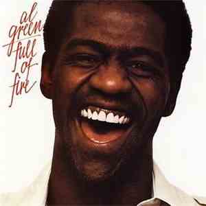 Al Green - Full Of Fire