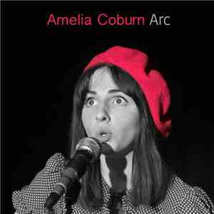 Amelia Coburn - Arc