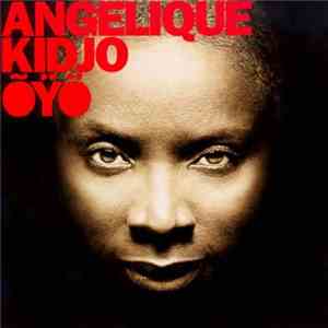 Angélique Kidjo - Õÿö