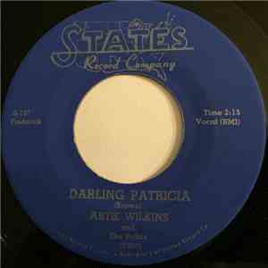Artie Wilkins - Please Come Back / Darling Patricia