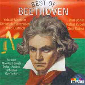 Beethoven, Yehudi Menuhin, Karl Böhm, Christoph Eschenbach, Rafael Kubelik, David Oistrach, Seiji Ozawa - Best Of Beethoven