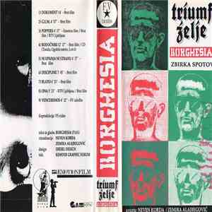 Borghesia - Triumf Želje - Zbirka Spotov