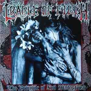 Cradle Of Filth - The Principle Of Evil Made Flesh