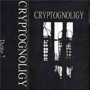 Cryptognoligy - Demo 7