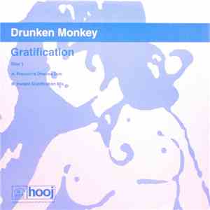 Drunken Monkey - Gratification (Disc One)