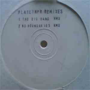 Flatliner - The Big Bang / No Boundaries (Remixes)
