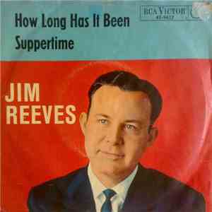 Jim Reeves - How Long Has It Been