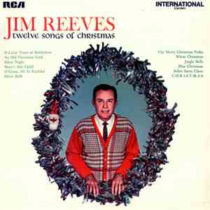 Jim Reeves - Twelve Songs Of Christmas