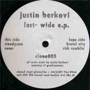 Justin Berkovi - Fast- Wide E.P.