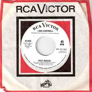 Lana Cantrell - Stay (Reste) / I Love Him