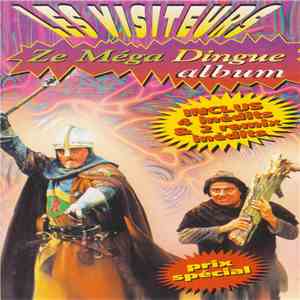 Les Visiteurs - Ze Méga Dingue Album