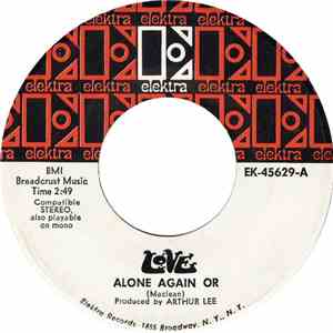 Love - Alone Again Or / A House Is Not A Motel