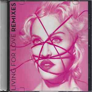 Madonna - Living For Love (Remixes)