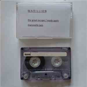 Marillion - The Great Escape / Made Again / Marouatte Jam