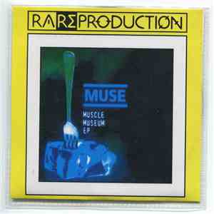 Muse - Muscle Museum EP