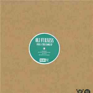 Oli Furness - Four 4 The Floor EP