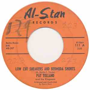 Pat Tolland And The Kingsmen  - Low Cut Sneakers And Bermuda Shorts / After Closing Day