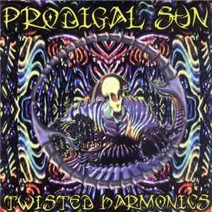 Prodigal Sun - Twisted Harmonics