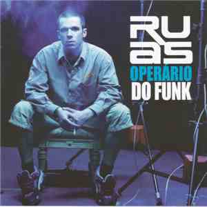 Ruas - Operário Do Funk