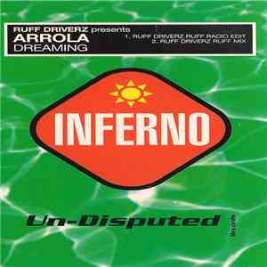 Ruff Driverz Presents Arrola - Dreaming