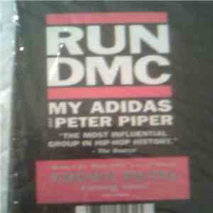 Run DMC - My Adidas/Peter Piper
