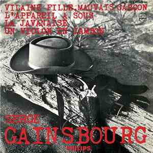 Serge Gainsbourg - Vilaine Fille Mauvais Garçon