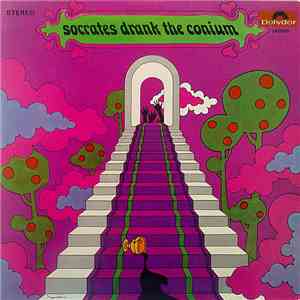 Socrates Drank The Conium - Socrates Drank The Conium