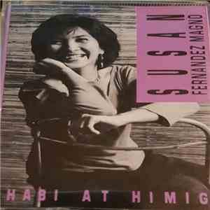 Susan Fernandez Magno - Habi At Himig