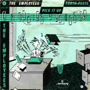 The Employees - Pick It Up
