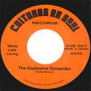 The Explosive Dynamiks - Whole Lotta Lovin'