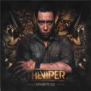 The Viper - Nothing To Lose