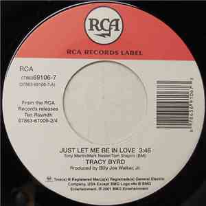 Tracy Byrd - Just Let Me Be In Love