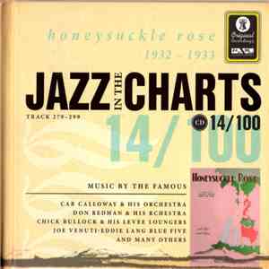Various - Jazz In The Charts 14/100 Honeysuckle Rose 1932 - 1933 (Track 279 - 299)