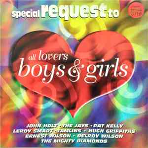 Various - Special Request To All Lovers Boys & Girls