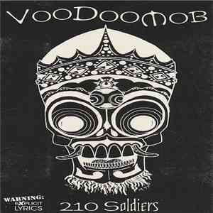 Voo Doo Mob - 210 Soldiers