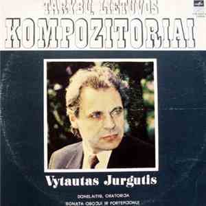 Vytautas Jurgutis - Donelaitis, Oratorija. Sonata Obojui Ir Fortepijonui