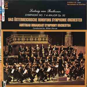 Beethoven, Austrian Broadcast Symphony Orchestra, Milan Horvat - Symphony No. 7 In A-Major, Op. 92