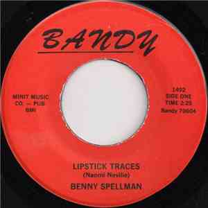 Benny Spellman - Lipstick Traces / Fortune Teller