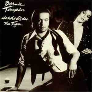 Bernie Taupin - He Who Rides The Tiger