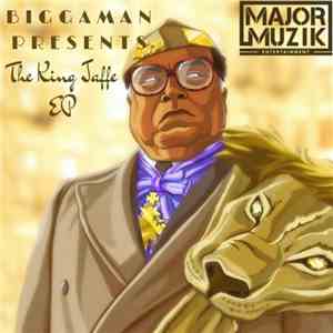 Biggaman - The King Jaffe EP