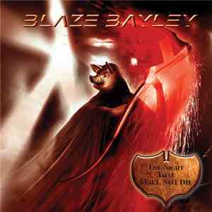 Blaze Bayley  - The Night That Will Not Die