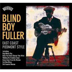 Blind Boy Fuller - East Coast Piedmont Style