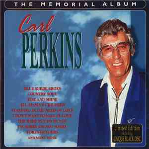 Carl Perkins - The Memorial Album