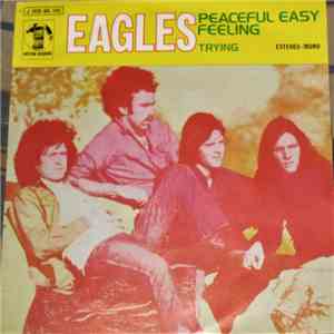 Eagles - Peaceful Easy Feeling