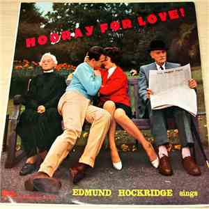 Edmund Hockridge - Hooray For Love!